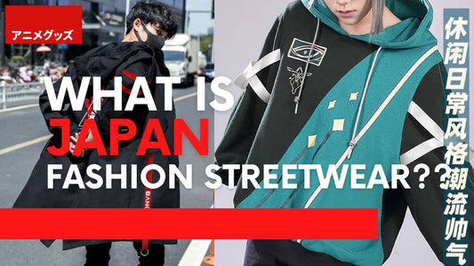 What is Japan Fashion Streetwear?